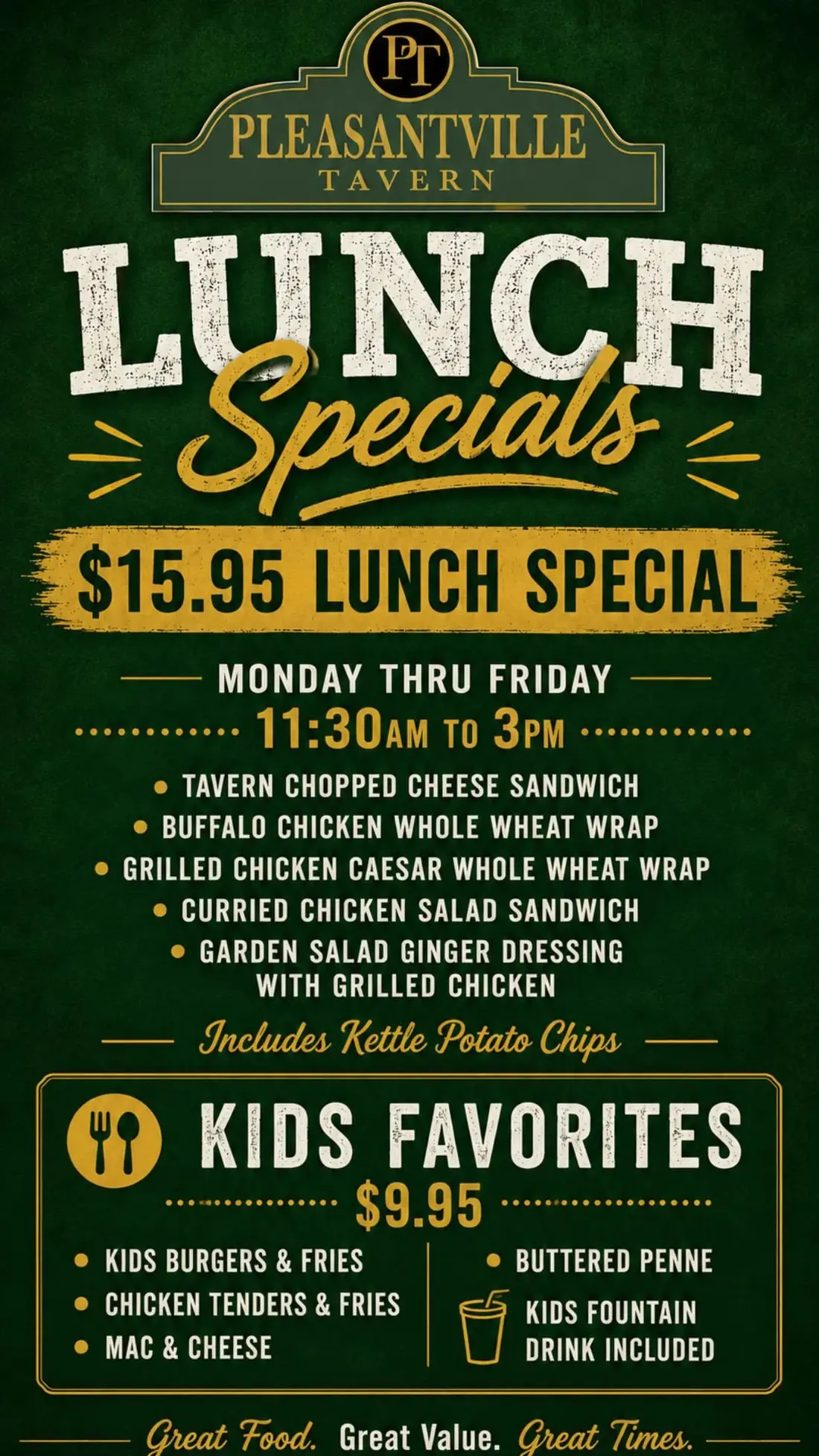 Lunch Specials flyer: Monday to Friday, 11:30 AM to 3 PM, with kids favorites.